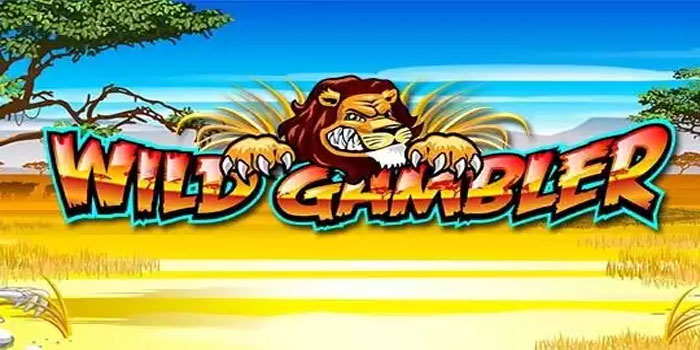 Trik Main Slot Wild Gambler yang Jarang Diketahui